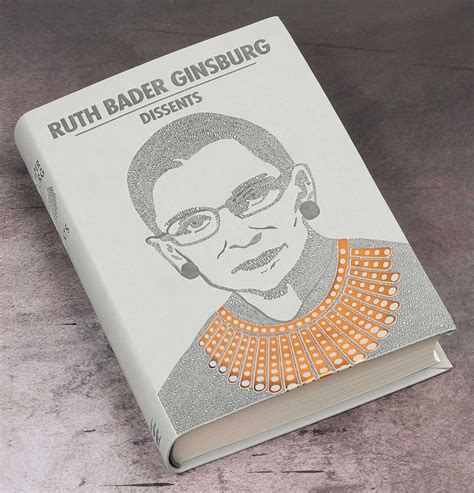 Ruth Bader Ginsburg Dissents | Book by Ruth Bader Ginsburg, Linda ...