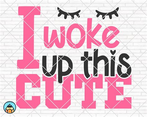 I woke up this cute SVG | HotSVG.com