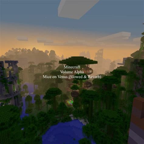 Stream Minecraft OST C418 - Mice on Venus (Slowed & Reverb) by Slowed & RE:versal | Listen ...