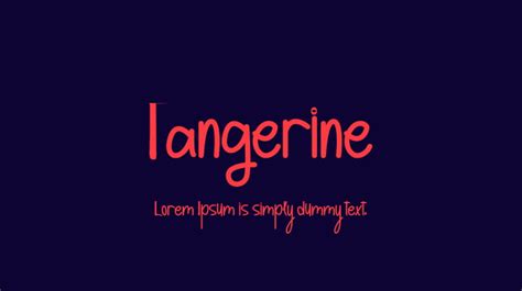 Tangerine Font : Download Free for Desktop & Webfont