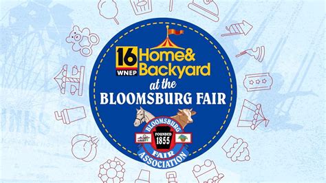 Home & Backyard At The 2023 Bloomsburg Fair Part 1 | wnep.com