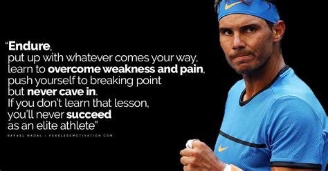 20 Powerfully Motivational Rafael Nadal Quotes - Develop your will to win