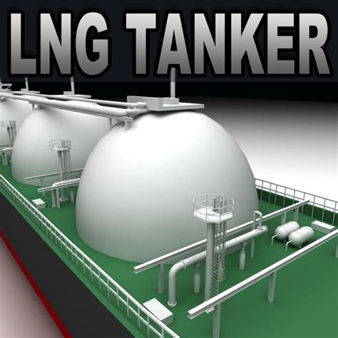 Lng Ship 3D Models for Download | TurboSquid