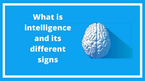 8 Signs of Intelligence That Might Important To Know