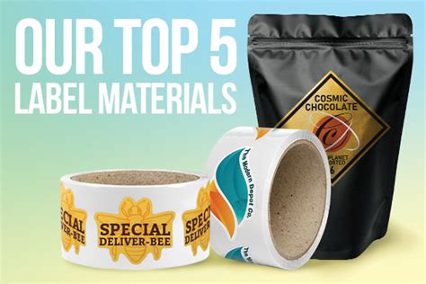 Our Top 5 Label Materials