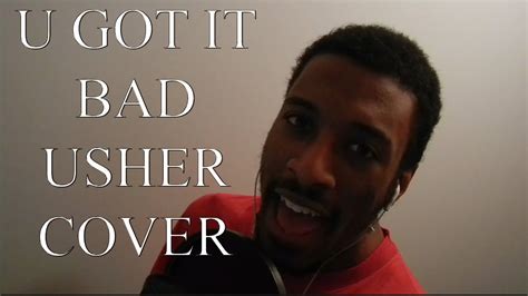 U Got It Bad- Usher Cover - YouTube