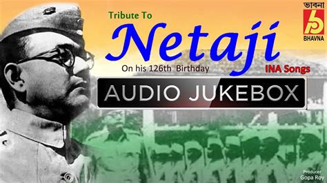 Tribute To Netaji|Azad Hind Fauj Songs|A Humble Tribute To Netaji On His 126th Birthday|INA ...