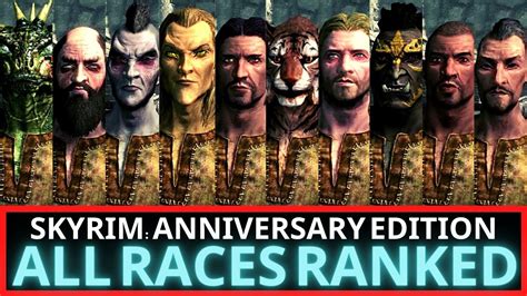 Skyrim Anniversary Edition: Guide to the 10 playable races in Skyrim RANKED - YouTube