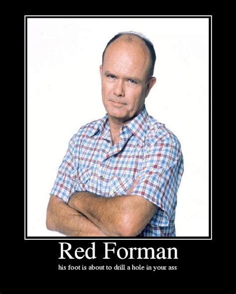 70s Show Red Forman Quotes. QuotesGram