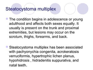 Steatocystoma multiplex | PPT