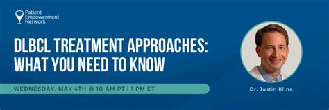 DLBCL Treatment Approaches: What You Need to Know - Patient Empowerment Network