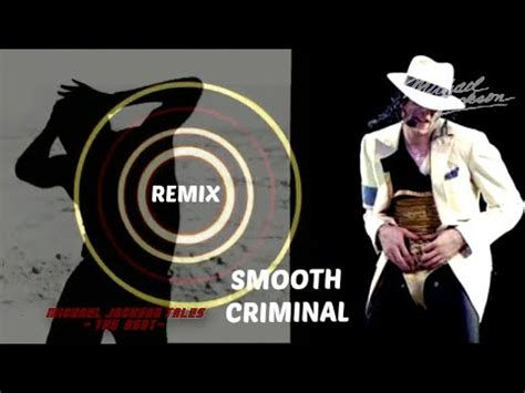 Michael Jackson - Smooth Criminal [ReMix 2016] HD - YouTube