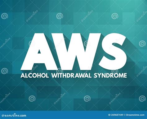 AWS - Alcohol Withdrawal Syndrome is a Set of Symptoms that Can Occur ...