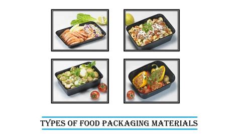 PPT - Types of Food Packaging Materials PowerPoint Presentation, free download - ID:7618594