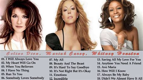 Celine Dion, Mariah Carey, Whitney Houston || Greatest Hits Of Divas ...