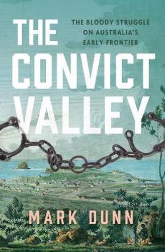 New book: The Convict in the Valley : Hunter and Coastal Lifestyle Magazine