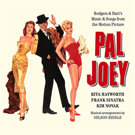 Pal Joey - 1957 Motion Picture - Rodgers & Hammerstein