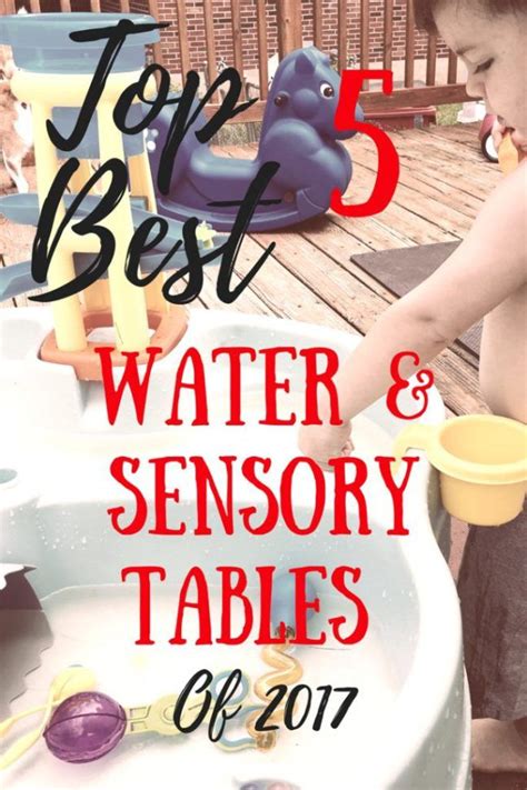 Top 5 Best Water & Sensory Tables of 2017 | Toddler education, Educational activities for ...