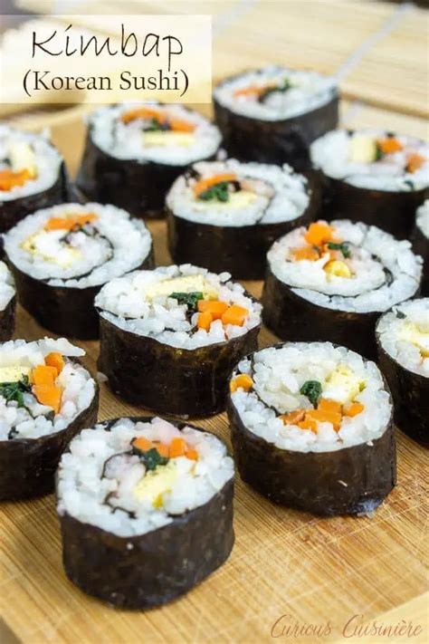 Kimbap (Korean Sushi) • Curious Cuisiniere