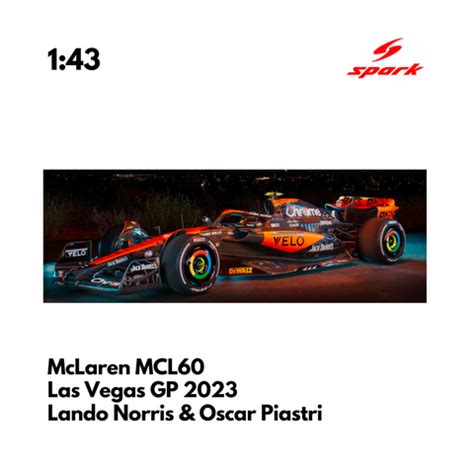 Mclaren MCL60 - US Las Vegas GP Lando Norris & Oscar Piastri - Model C – Driven By