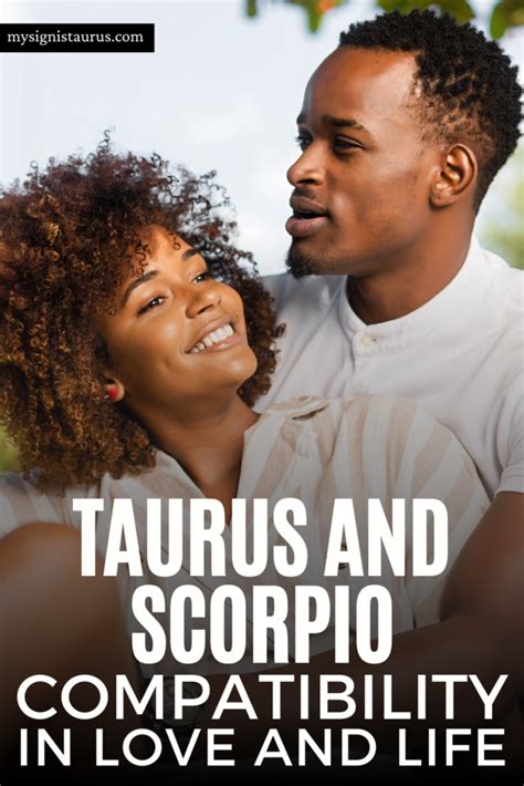 Taurus And Scorpio Compatibility In Love And Life - My Sign Is Taurus