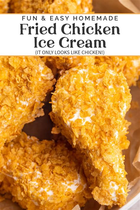 Homemade Fried Chicken Ice Cream - 40 Aprons