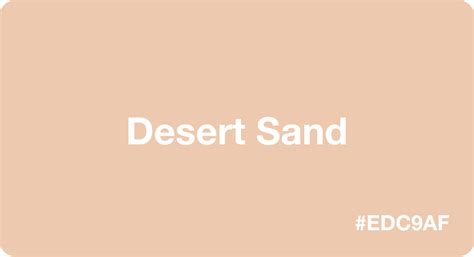 Desert Sand Color: Best Practices, Color Codes, Palettes & More!