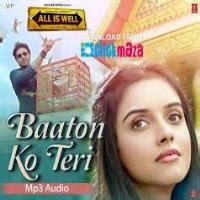 Baaton Ko Teri Arijit Singh Mp3 Song Download Pagalworld