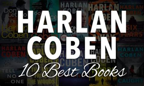 10 Best Harlan Coben Books You Need to Read Right Now