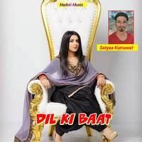 Dil Ki Baat Song Download: Play & Listen Dil Ki Baat all MP3 Song by Satyaa Kumawat @Gaana