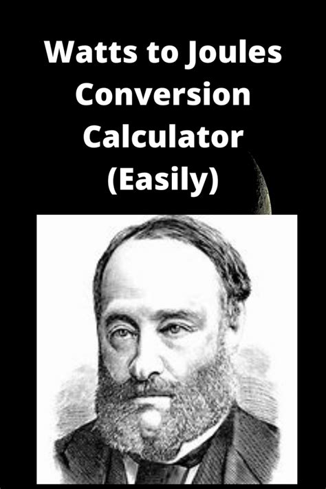 Watts to Joules Conversion Calculator (Easily) - Easy Rapid Calcs