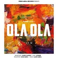 Ola Ola Lyrics in Punjabi, Ola Ola Ola Ola Song Lyrics in English ...