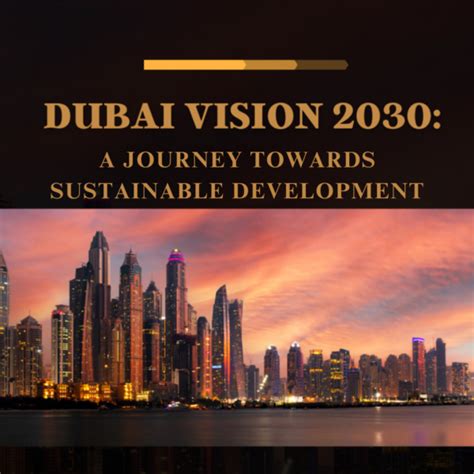 Dubai Vision 2030: A Journey Towards Sustainable Development - seventh ...