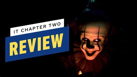 It Chapter Two - Review - IGN