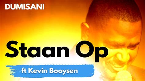 AFRIKAANSE PINKSTER KOORTJIES #kevinbooysen&dumisani | Staan Op | ft Kevin Booysen - YouTube