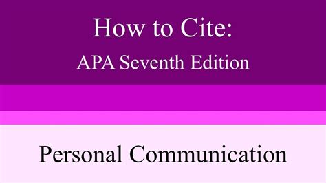 How to Cite Personal Communication: APA Seventh Edition - YouTube