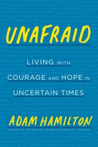 Words of Life by Adam Hamilton: 9781524760540 | PenguinRandomHouse.com: Books