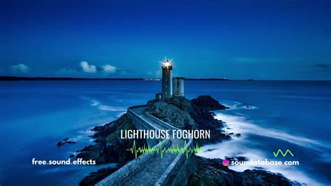 Lighthouse Foghorn Sound Effect (royalty-free) - link to free download in description ⬇️ - YouTube