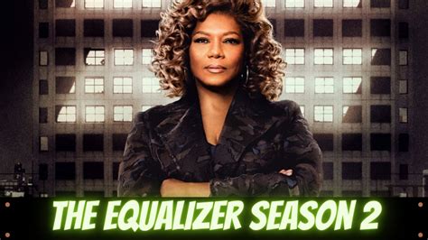 The Equalizer Season 2: Release Date On CBS - adherents