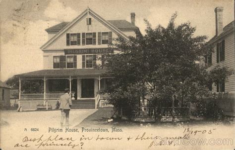 Pilgrim House Provincetown, MA Postcard