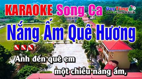 Karaoke || Nắng Ấm Quê Hương - Song Ca || Nhạc Sống Duy Tùng - YouTube