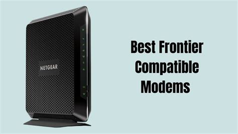 Top Frontier Compatible Modems