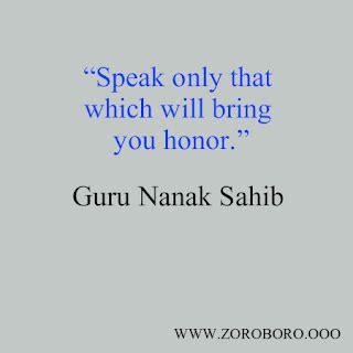 Guru Nanak Quotes. Honor, God & Life. Guru Nanak Philosophy.