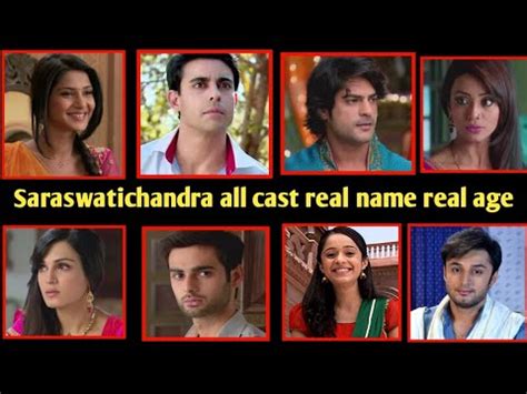 Saraswatichandra all cast real name real Age ||saraswatichandra all ...