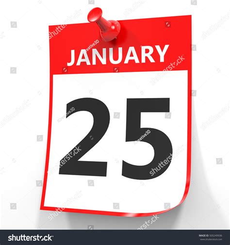 January 25. Calendar On White Background. 3d Illustration. - 505249936 ...