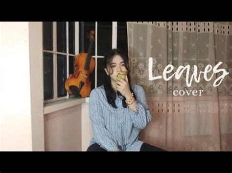 Leaves - Ben&Ben (Cover) - YouTube