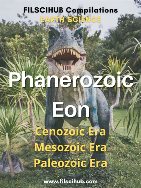 [EARTH SCIENCE] Phanerozoic Eon — Filipino Science Hub