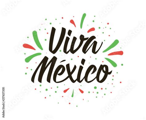 Viva Mexico. Independence day of Mexico. 16 september. Stock Vector ...