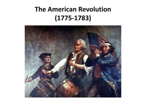 PPT - The American Revolution (1775-1783) PowerPoint Presentation, free ...