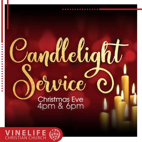 Christmas Eve Candlelight Services | VineLife Christian Church